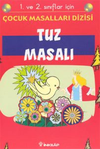 Tuz Masalı  1. ve 2. sınıflar İçin                                                                                                                                                                                                                             