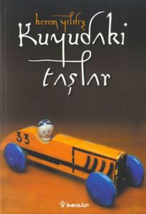 Kuyudaki Taşlar                                                                                                                                                                                                                                                