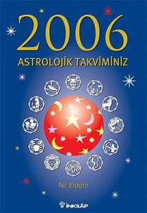 2006 Astrolojik Takviminiz                                                                                                                                                                                                                                     