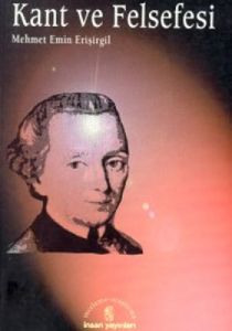 Kant ve Felsefesi                                                                                                                                                                                                                                              
