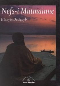 Nefs-i Mutmainne                                                                                                                                                                                                                                               