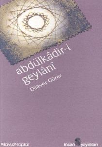 Abdülkadir-i Geylani                                                                                                                                                                                                                                           