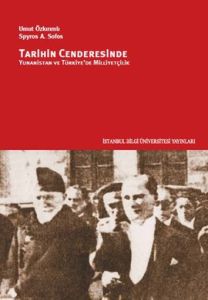 Tarihin Cenderesinde Yunanistan ve Türkiye'de Mill                                                                                                                                                                                                             
