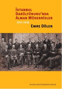 İstanbul Darülfünunu'nda Alman Müderrisler 1915, 1                                                                                                                                                                                                             