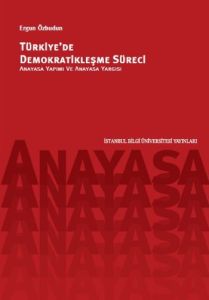 Türkiye'de Demokratikleşme Süreci                                                                                                                                                                                                                              