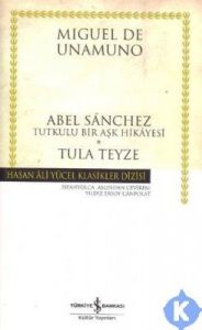 Abel Sanchez - Tula Teyze - Hasan Ali Yücel Klasik                                                                                                                                                                                                             