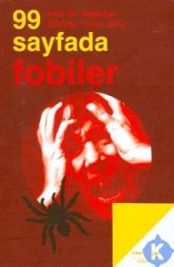 99 Sayfada Fobiler                                                                                                                                                                                                                                             