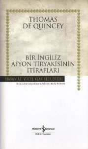 Bir Afyon Tiryakisinin İtirafları - Ciltli - Hasan                                                                                                                                                                                                             