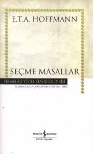 Seçme Masallar (Hoffman) - Hasan Ali Yücel Klasikl                                                                                                                                                                                                             