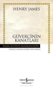 Güvercinin Kanatları - Hasan Ali Yücel Klasikleri(                                                                                                                                                                                                             