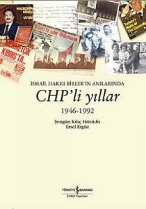 İsmail Hakkı Birler'in Anılarında CHP'li Yıllar 19                                                                                                                                                                                                             