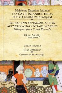 Mahkeme Kayıtları Işığında 17. Yüzyıl İstanbul'und                                                                                                                                                                                                             