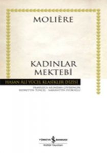 Kadınlar Mektebi - Hasan Ali Yücel Klasikleri (Cil                                                                                                                                                                                                             