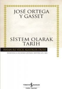 Sistem Olarak Tarih (Ciltli)                                                                                                                                                                                                                                   