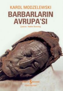 Barbarların Avrupası                                                                                                                                                                                                                                           