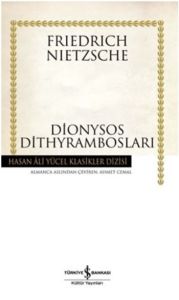 Dionysos Dithyrambosları - Hasan Ali Yücek Klasikl                                                                                                                                                                                                             