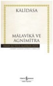 Malavika ve Agnimitra(Ciltli)                                                                                                                                                                                                                                  