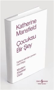 Çocuksu Bir Şey (Ciltli)                                                                                                                                                                                                                                       