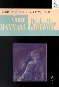 Ömer Hayyam Rubailer                                                                                                                                                                                                                                           