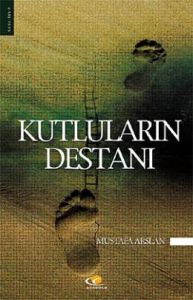 Kutluların Destanı                                                                                                                                                                                                                                             