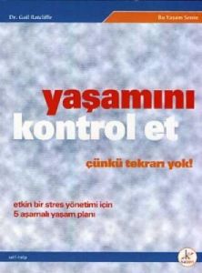 Yaşamını Kontrol Et Çünkü Tekrarı Yok                                                                                                                                                                                                                          