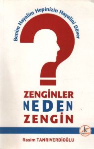 Zenginler Neden Zengin                                                                                                                                                                                                                                         