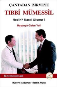 Çantadan Zirveye Tıbbi Mümessil  Nedir? Nasıl Olun                                                                                                                                                                                                             