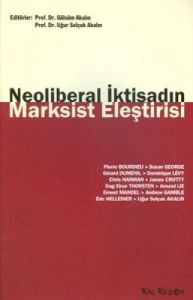 Neoliberal İktisadın Marksist Eleştirisi                                                                                                                                                                                                                       