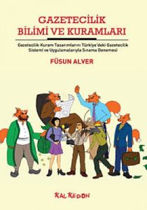 Gazetecilik Bilimi ve Kuramları                                                                                                                                                                                                                                