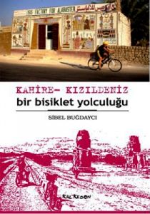 Kahire - Kızıldeniz                                                                                                                                                                                                                                            