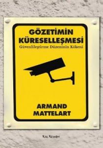 Gözetimin Küreselleşmesi                                                                                                                                                                                                                                       