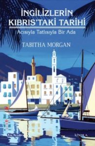 İngilizlerin Kıbrıs'taki Tarihi                                                                                                                                                                                                                                