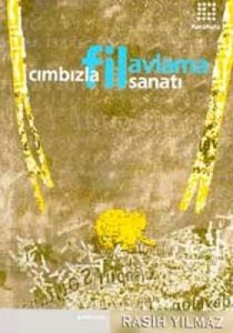 Cımbızla Fil Avlama Sanatı                                                                                                                                                                                                                                     