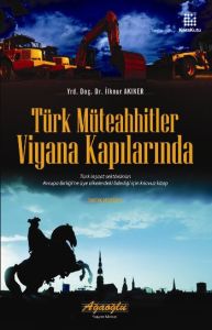 Türk Müteahhitler Viyana Kapılarında                                                                                                                                                                                                                           