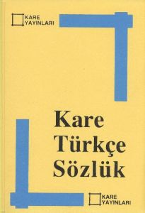 Kare Türkçe Sözlük                                                                                                                                                                                                                                             