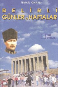 Belirli Günler ve Haftalar                                                                                                                                                                                                                                     