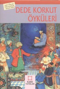 Dede Korkut Öyküleri                                                                                                                                                                                                                                           