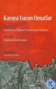 Karaya Vuran Umutlar                                                                                                                                                                                                                                           