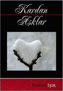 Kardan Aşklar                                                                                                                                                                                                                                                  