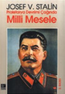 Proletarya Devrimi Çağında Milli Mesele                                                                                                                                                                                                                        