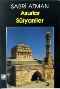 Asurlar Süryaniler                                                                                                                                                                                                                                             