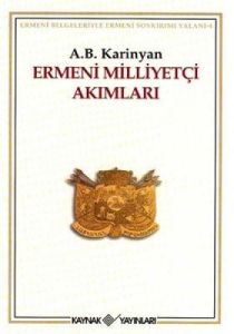 Ermeni Milliyetçi Akımları                                                                                                                                                                                                                                     