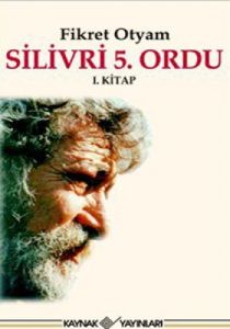 Silivri 5. Ordu 1. Kitap                                                                                                                                                                                                                                       