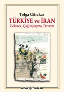 Türkiye ve İran                                                                                                                                                                                                                                                