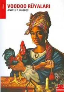 Voodoo Rüyaları                                                                                                                                                                                                                                                