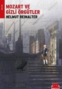 Mozart ve Gizli Örgütler                                                                                                                                                                                                                                       