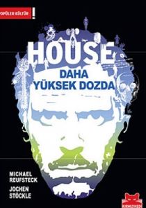 House - Daha Yüksek Dozda                                                                                                                                                                                                                                      