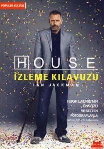 House İzleme Kılavuzu                                                                                                                                                                                                                                          