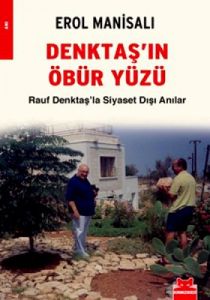 Denktaş'ın Öbür Yüzü                                                                                                                                                                                                                                           
