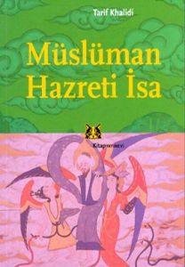 Müslüman Hz. İsa                                                                                                                                                                                                                                               